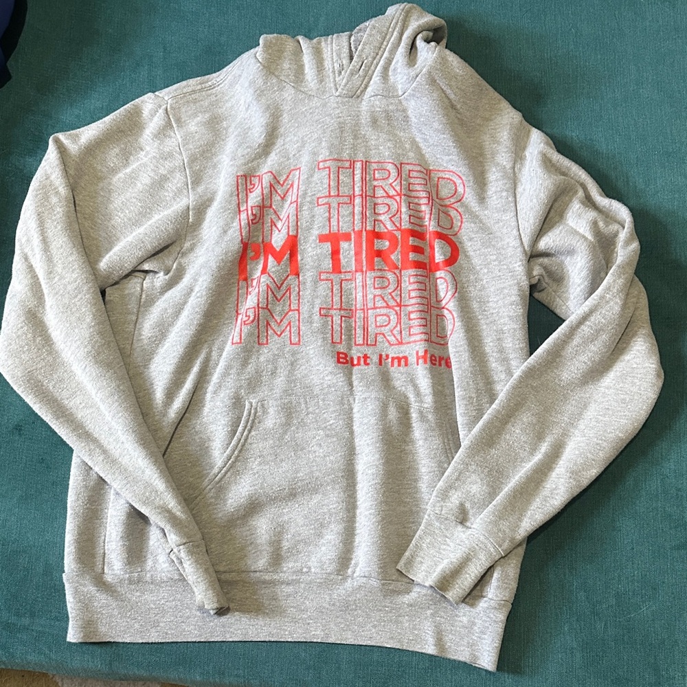 Gray Hoodie with Red 'Tired' Print